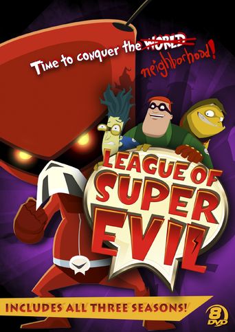 The League of Super Evil Poster