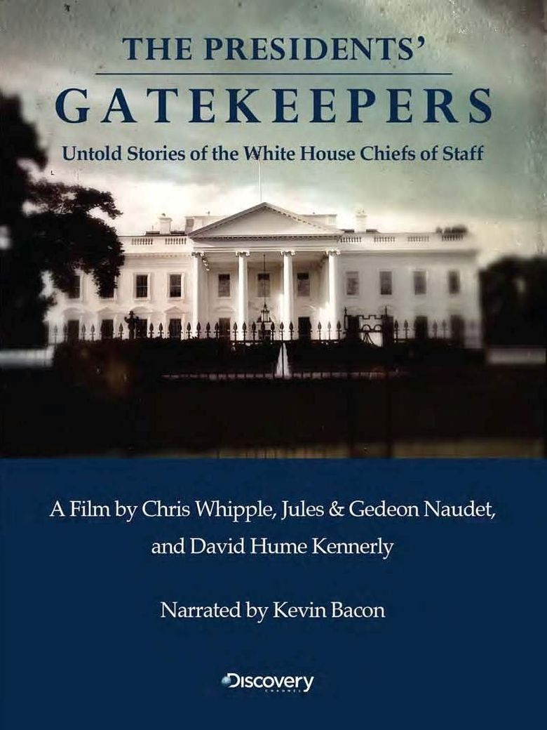 The Presidents' Gatekeepers Poster