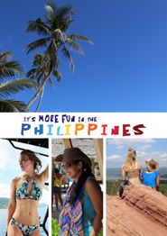 It's More Fun in the Philippines Poster