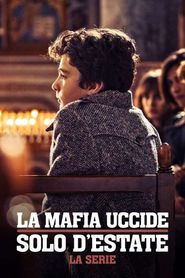 La mafia uccide solo d'estate Season 1 Poster
