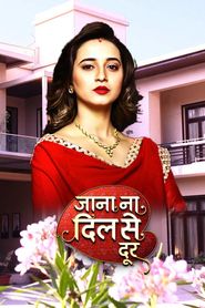  Jaana Na Dil Se Door Poster