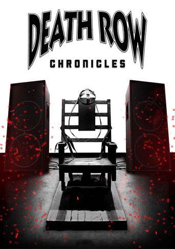  Death Row Chronicles Poster