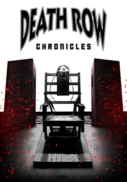 Death Row Chronicles Poster