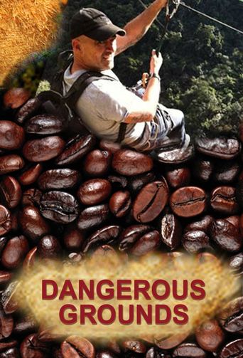  Dangerous Grounds Poster