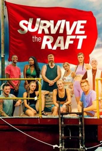 Survive the Raft Poster