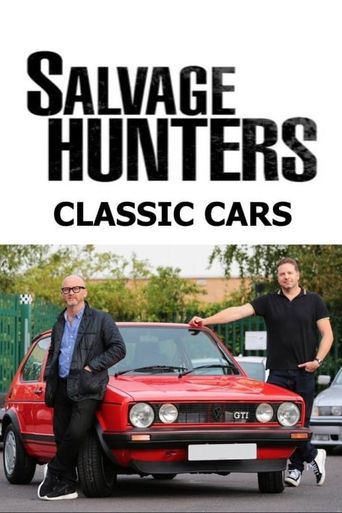  Salvage Hunters: Classic Cars Poster
