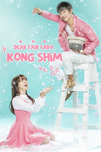  Dear Fair Lady Kong Shim Poster