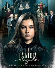  La Nieta Elegida Poster