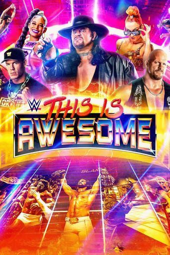  WWE This Is Awesome Poster