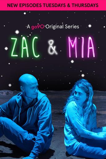  Zac and Mia Poster