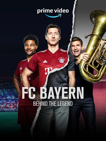  FC Bayern – Behind the Legend Poster