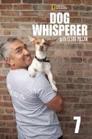 Dog Whisperer with Cesar Millan Season 7 Poster