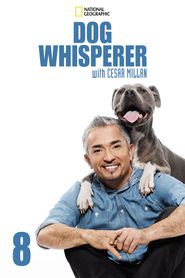 Dog Whisperer with Cesar Millan Season 8 Poster