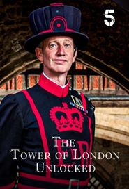  The Tower of London: Unlocked Poster