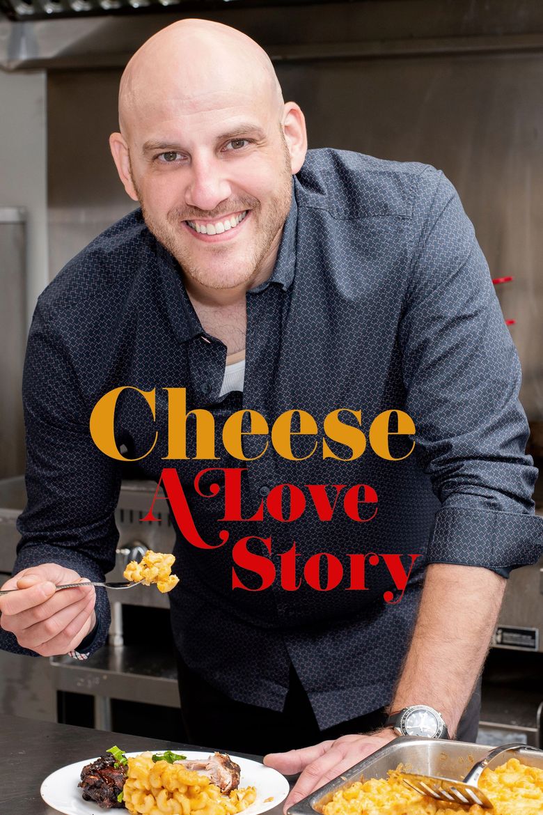Cheese: A Love Story