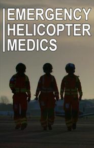  Emergency Helicopter Medics Poster