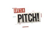 Life's A Pitch Poster