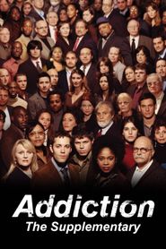  Addiction: The Supplementary Poster