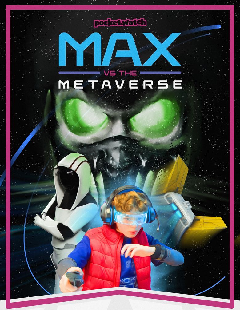 Max vs. the Metaverse