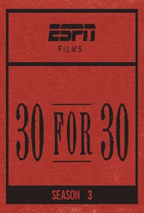 30 for 30 Season 3 Poster