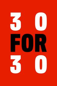  30 for 30 Poster