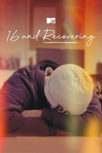  16 and Recovering Poster