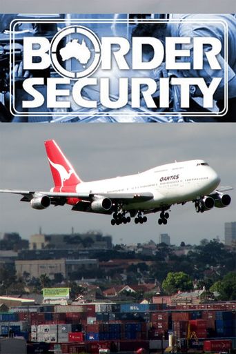  Border Security: Australia's Front Line Poster