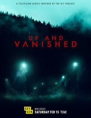  Up and Vanished Poster