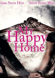  My Happy Home Poster