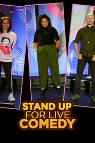  Stand Up for Live Comedy Poster