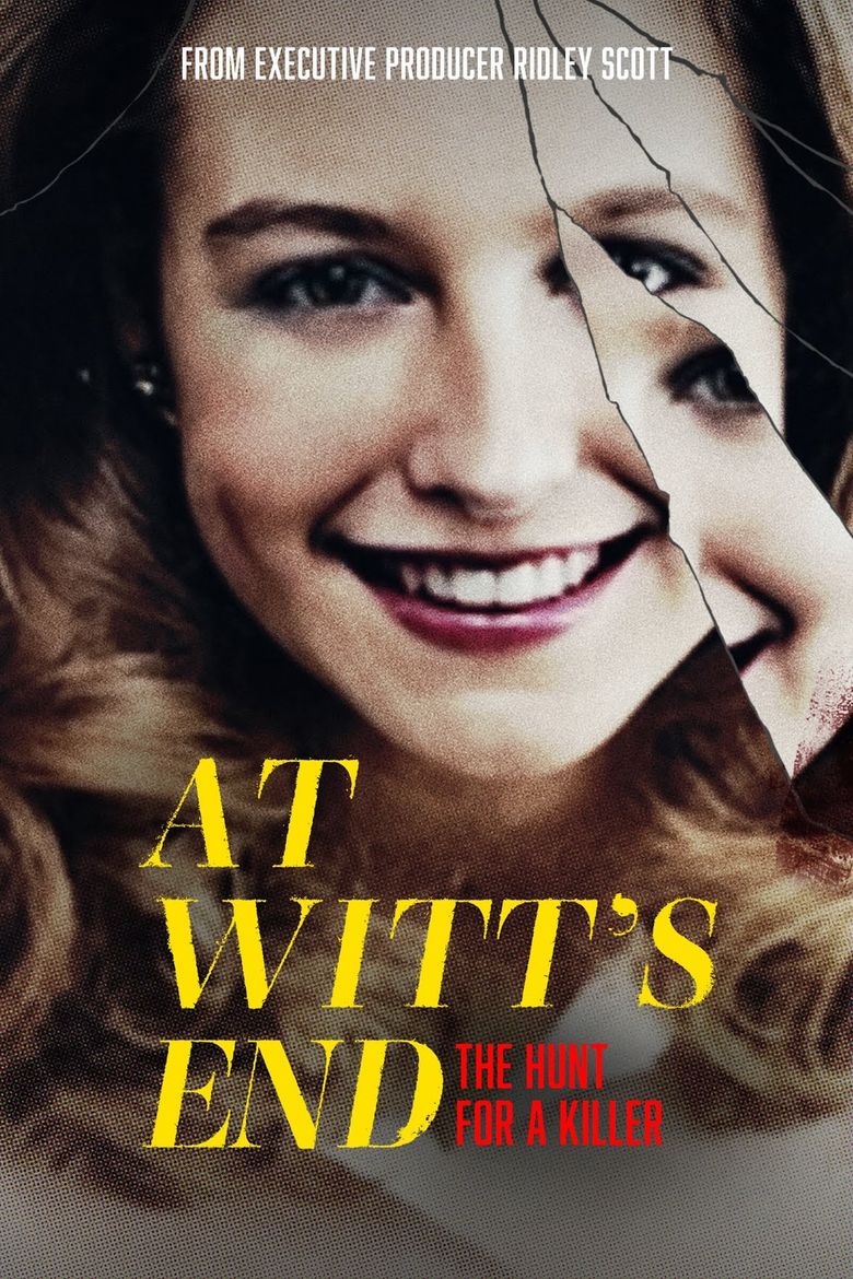 At Witt's End the Hunt for A Killer