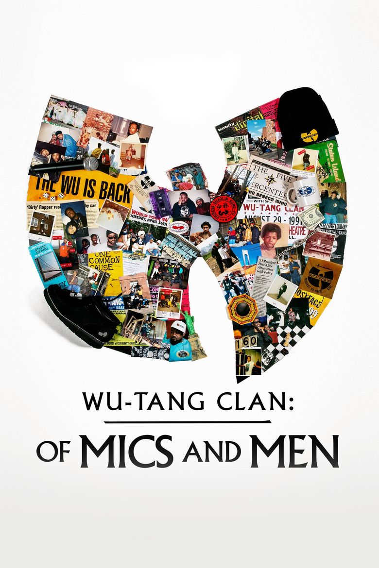 Wu-Tang Clan: Of Mics and Men Poster