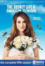 The Secret Life of the American Teenager Season 5 Poster