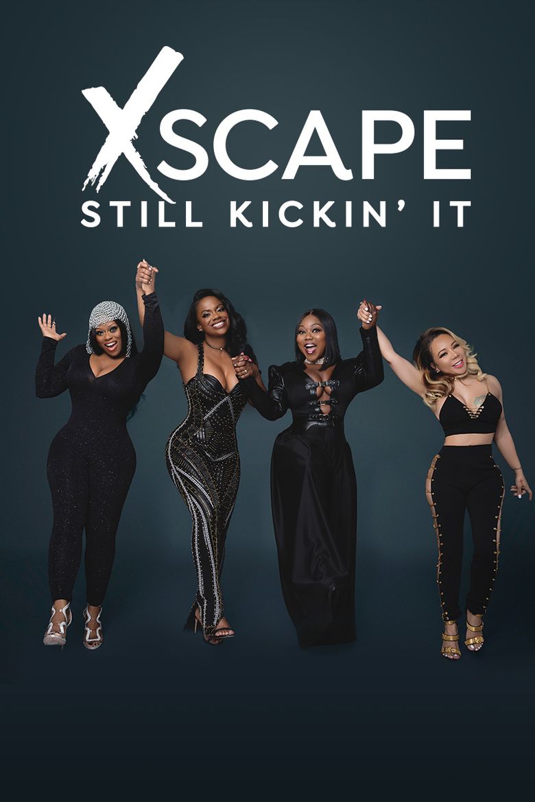 Xscape: Still Kickin' It Poster