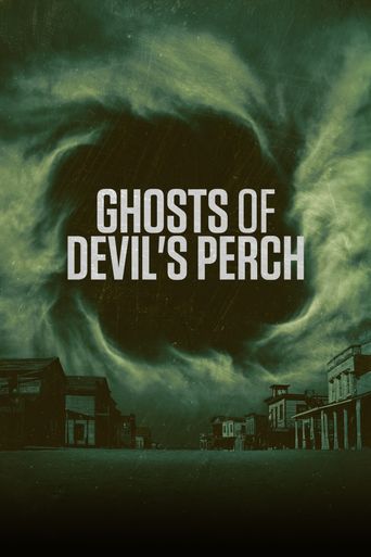  Ghosts of Devil's Perch Poster