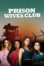  Prison Wives Club Poster
