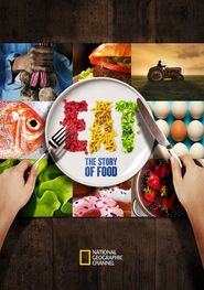  Eat: The Story of Food Poster