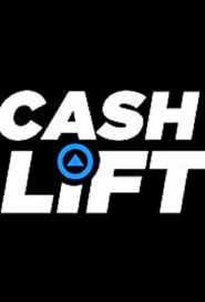  Cash Lift Poster