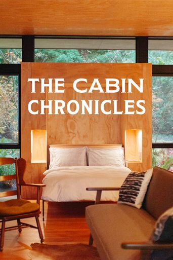 Upcoming The Cabin Chronicles Poster