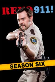 Reno 911! Season 6 Poster