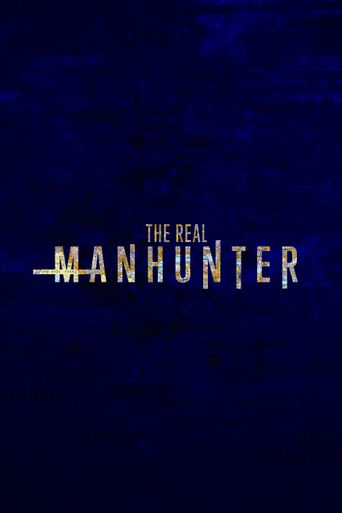  The Real Manhunter Poster