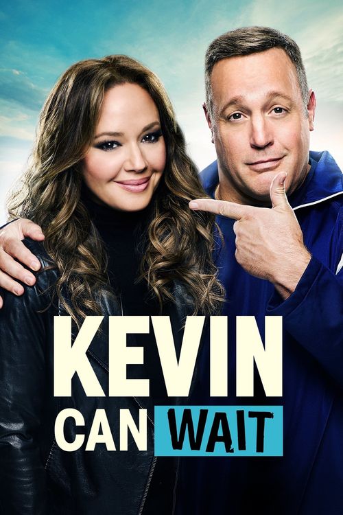 Kevin Can Wait Poster