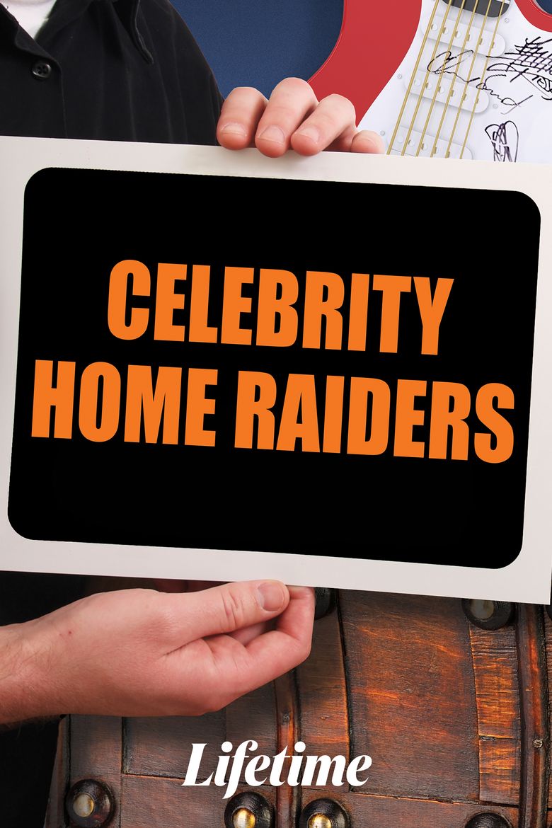 Celebrity Home Raiders