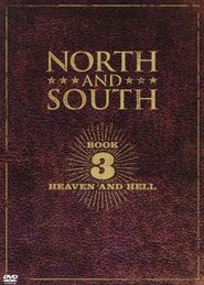 North & South: Book 3, Heaven & Hell Poster