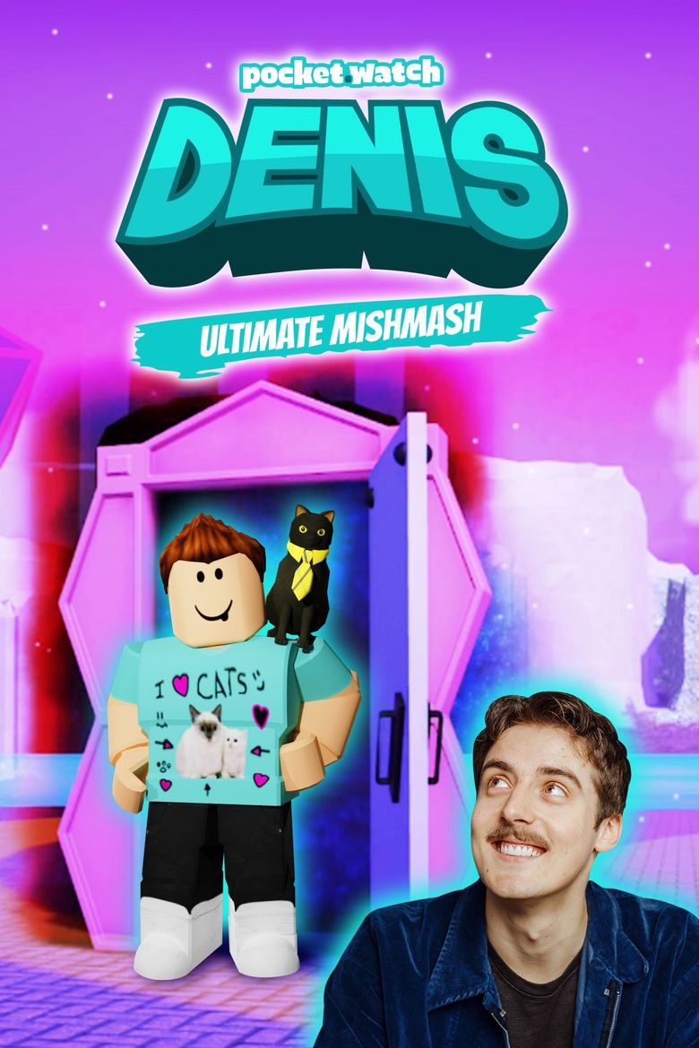 Denis Ultimate Mishmash