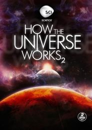 How the Universe Works Season 2 Poster