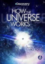How the Universe Works Season 1 Poster