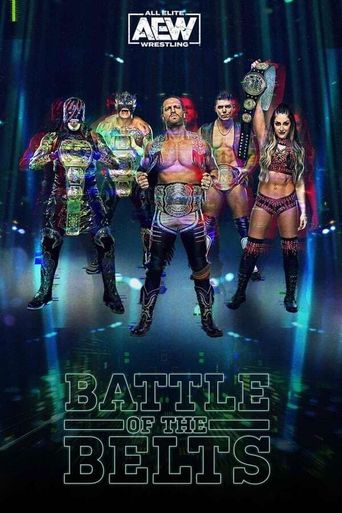  All Elite Wrestling: Battle of the Belts Poster