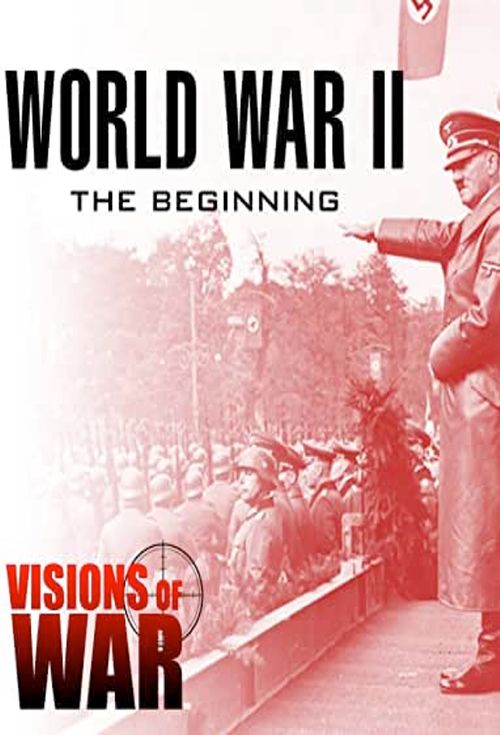 World War II: The Beginning Poster