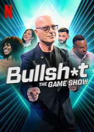  Bullsh*t: The Game Show Poster